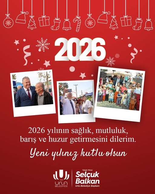 Urla Belediye Başkanı Selçuk Balkan’dan Yeni Yıl Mesajı